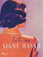 Inte än af Signe Hasso