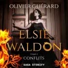 Elsie Waldon tome 2 af Olivier Guérard
