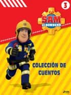 Sam el Bombero - Colección de cuentos 3