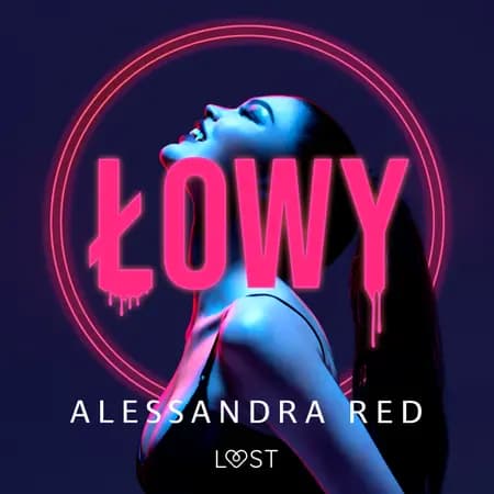 Łowy - walentynkowe opowiadanie erotyczne af Alessandra Red