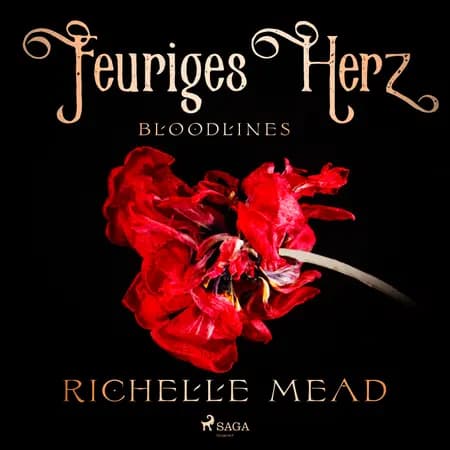 Feuriges Herz af Richelle Mead