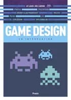 Game design af Lasse Juel Larsen