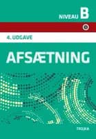 Afsætning niveau B - Grundbog af Lene Jenrich, Lise Aarosin og Helle Villum Christensen