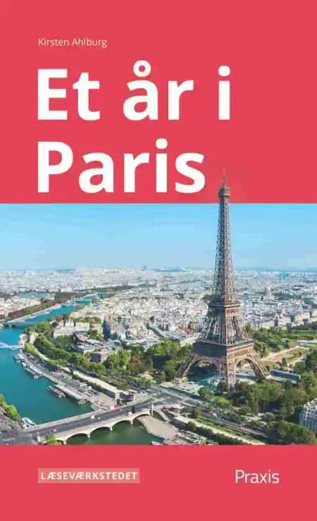 Et år i Paris, Rødt niveau af Kirsten Ahlburg