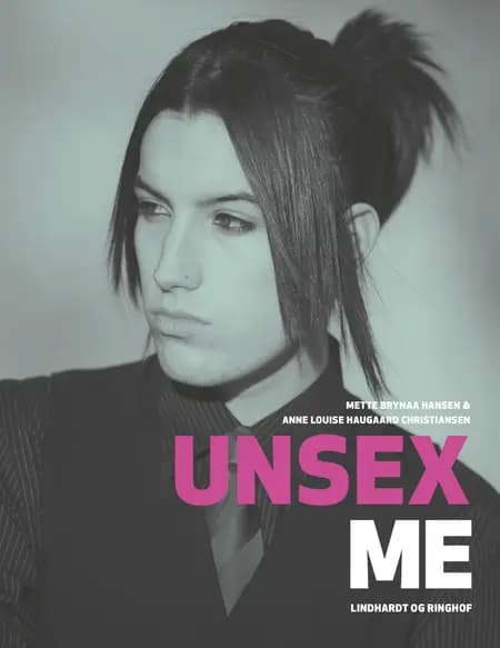Unsex Me af Louise Dahl