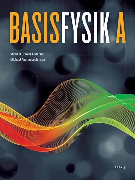 BasisFysik A af Michael Agermose Jensen