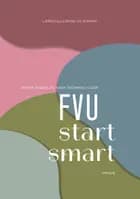 FVU start smart, lærervejledning af Kirsa Freimann Olesen og Joanna Haskiel