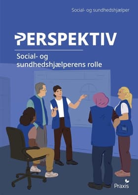 Social- og sundhedshjælperens rolle af Carsten Fog Hansen