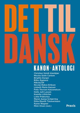 Det til dansk - litteraturhistorier af Bilbo Egelund