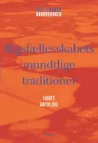 Rigsfællesskabets mundtlige traditioner: Havet - Antologi af Ukendt forfatter