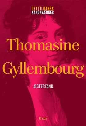 Ægtestand af Thomasine Gyllembourg