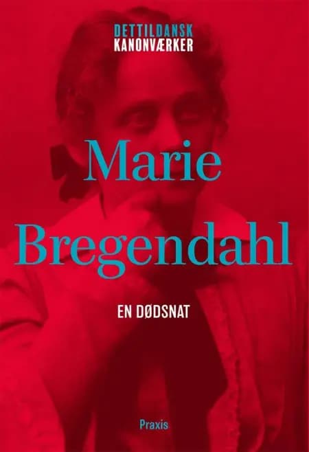 Marie Bregendahl: En dødsnat af Marie Bregendahl