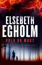 Vold og magt
