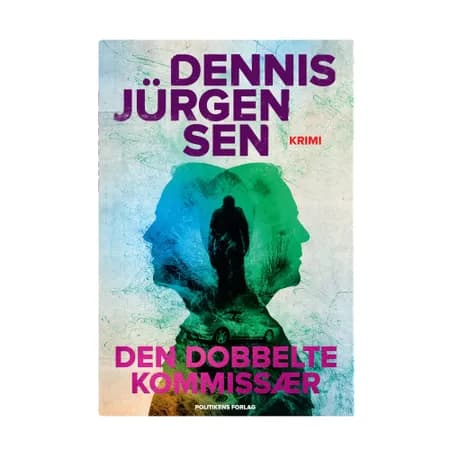 Den dobbelte kommissær af Dennis Jürgensen