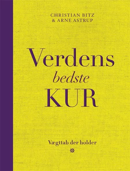 Verdens bedste kur af Arne Astrup