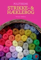 Politikens strikke- og hæklebog af Vivian Høxbro