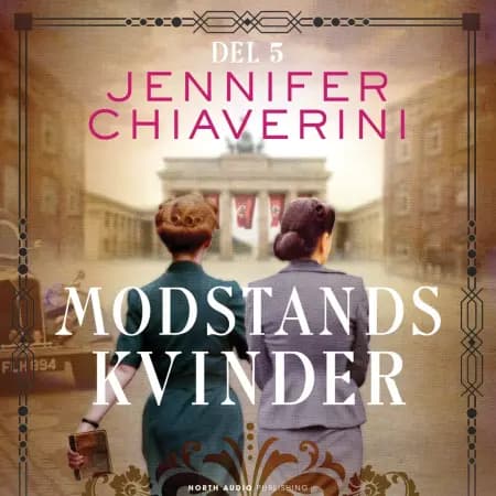 Modstandskvinder - del 5 af Jennifer Chiaverini