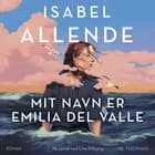 Mit navn er Emilia del Valle af Isabel Allende