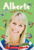 Alberte synger med de små + cd (Jubilæumsudgave)