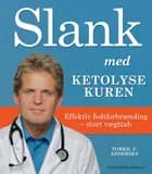 Slank med ketolysekuren