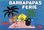 Barbapapas ferie af Annette Tison