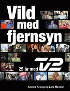 Vild med fjernsyn