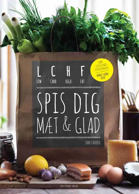 Spis dig mæt & glad af Jane Faerber