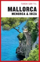 Turen går til Mallorca, Menorca & Ibiza