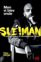 Men vi blev onde