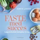 Faste med succes af Jerk W. Langer og Ditte Ingemann