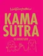 Wulffmorgenthaler - Kama Sutra
