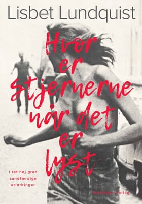 Hvor er stjernerne når det er lyst? af Lisbet Lundquist