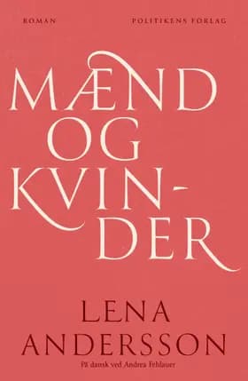Mænd og kvinder af Lena Andersson