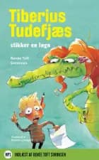 Tiberius Tudefjæs stikker en løgn