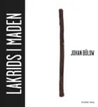 Lakrids i maden af Johan Bülow