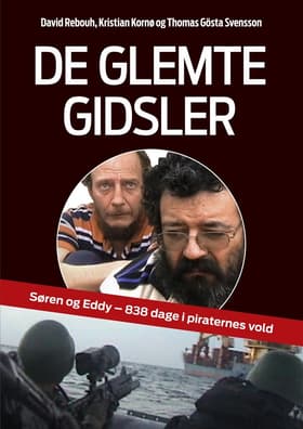 De glemte gidsler af Thomas Gösta Svensson