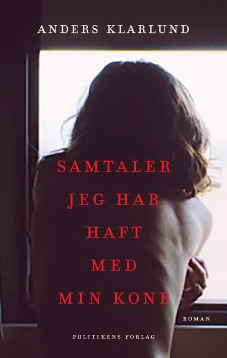Samtaler jeg har haft med min kone af Anders Rønnow Klarlund
