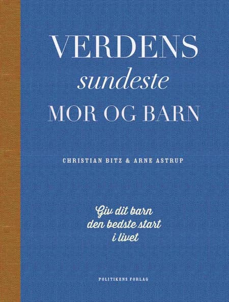 Verdens sundeste mor og barn af Christian Bitz