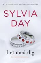 I et med dig af Sylvia Day