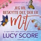 Jeg vil beskytte det, der er mit