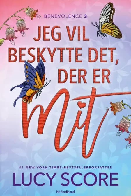 Jeg vil beskytte det, der er mit af Lucy Score