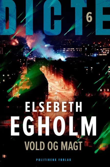 Vold og magt af Elsebeth Egholm