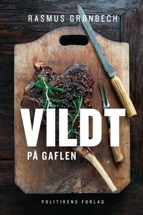 Vildt på gaflen af Rasmus Grønbech
