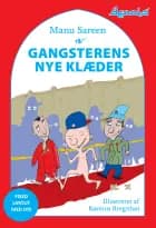 Gangsterens nye klæder af Manu Sereen