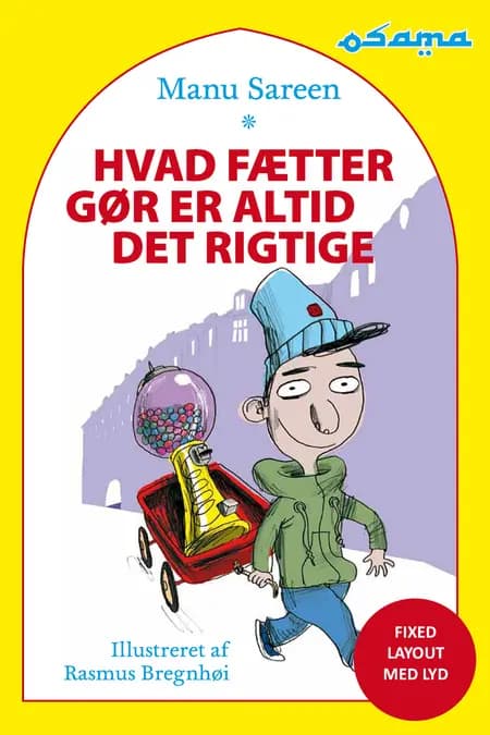 Hvad fætter gør er altid det rigtige af Manu Sareen