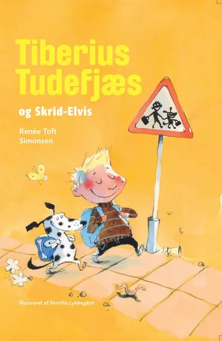 Tiberius Tudefjæs og Skrid-Elvis af Renée Toft Simonsen