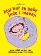 Mor har en baby inde i maven