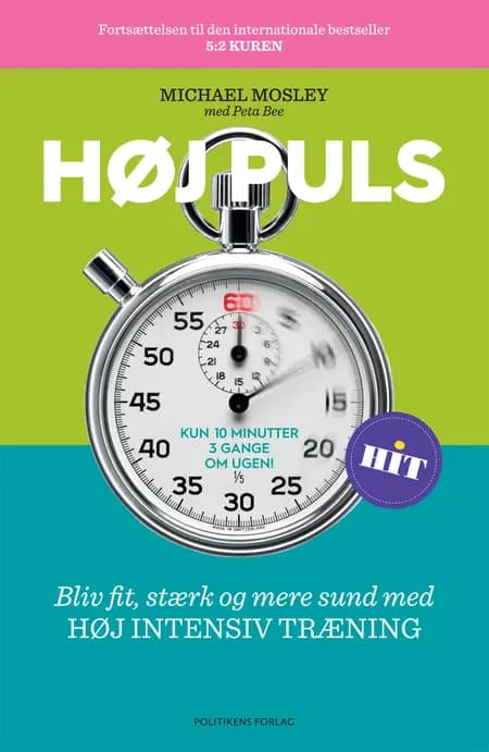 Høj puls af Michael Mosley