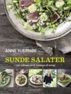 Sunde salater af Anne Hjernøe