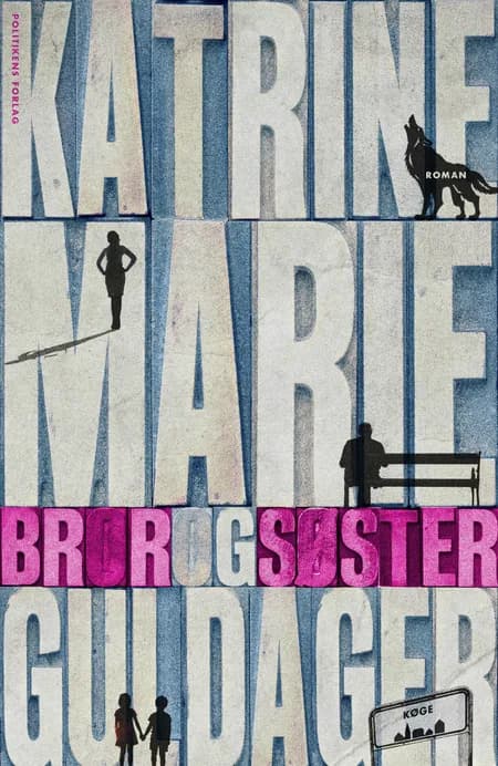 Bror og søster af Katrine Marie Guldager